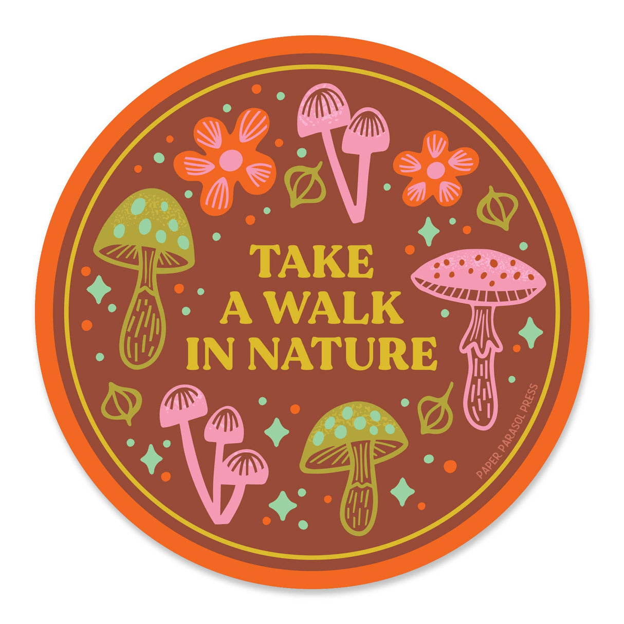 Take a Walk in Nature Sticker - The Regal Find