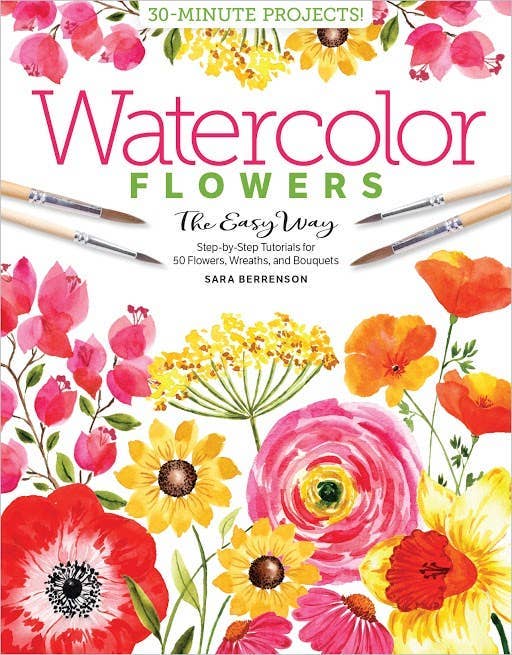 Watercolor the Easy Way Flowers : Tutorials for Flowers - The Regal Find